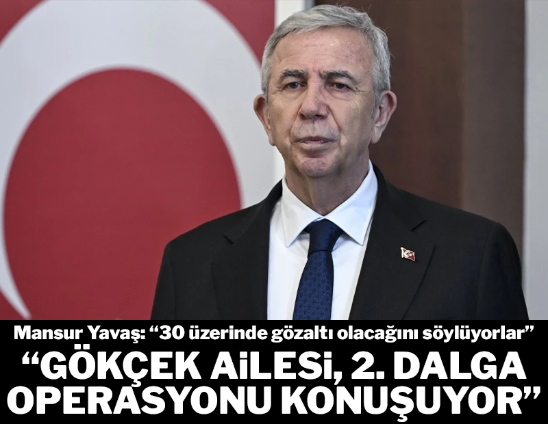 Mansur Yavaş: 